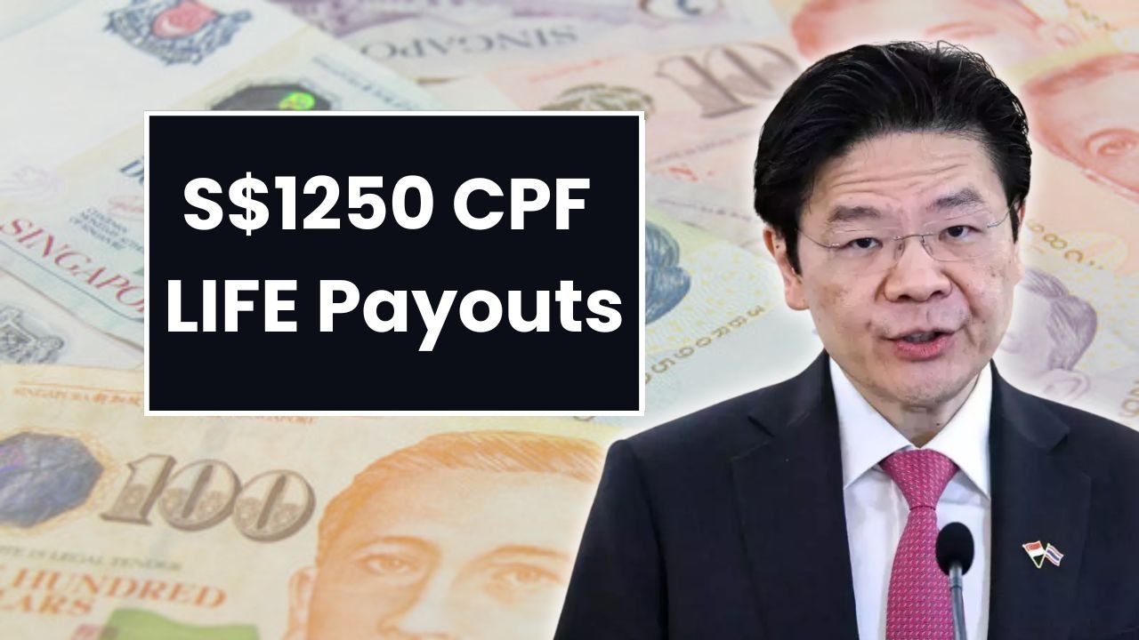 S$1250 CPF LIFE Payouts